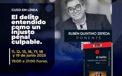 CURSO EN LINEA EL DELITO ENTENDIDO COMO UN INJUSTO PENAL CULPABLE.